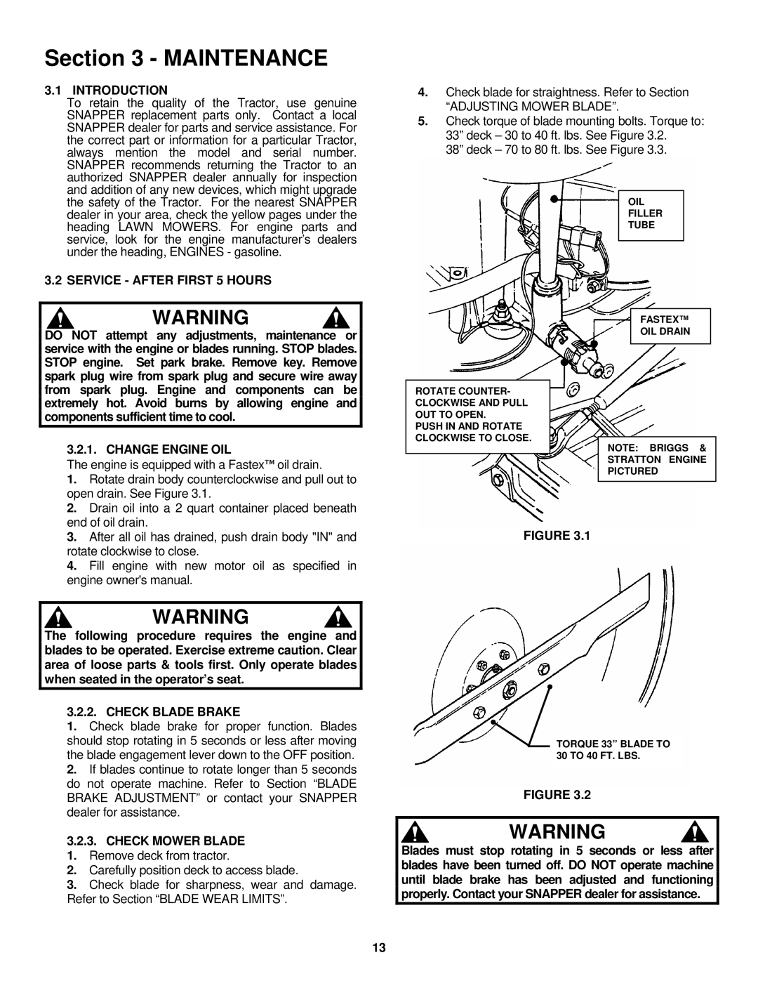 Snapper LT180H33 IBV Introduction, Service After First 5 Hours, Change Engine OIL, Check Blade Brake, Check Mower Blade 