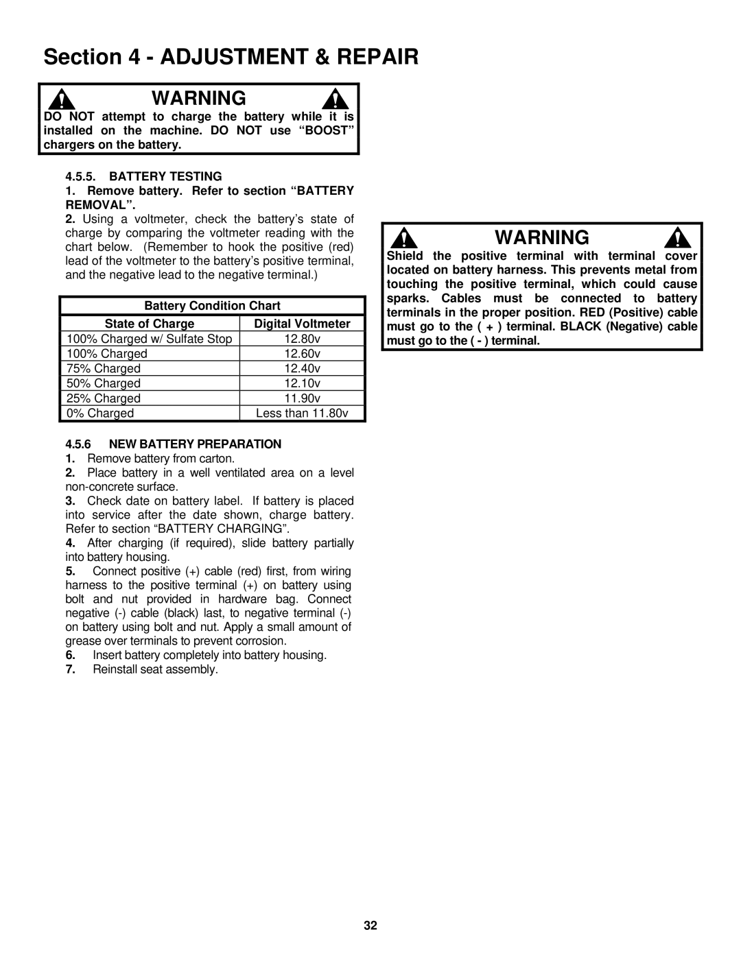 Snapper LT180H38 IBV Battery Testing, Remove battery. Refer to section Battery Removal, NEW Battery Preparation 