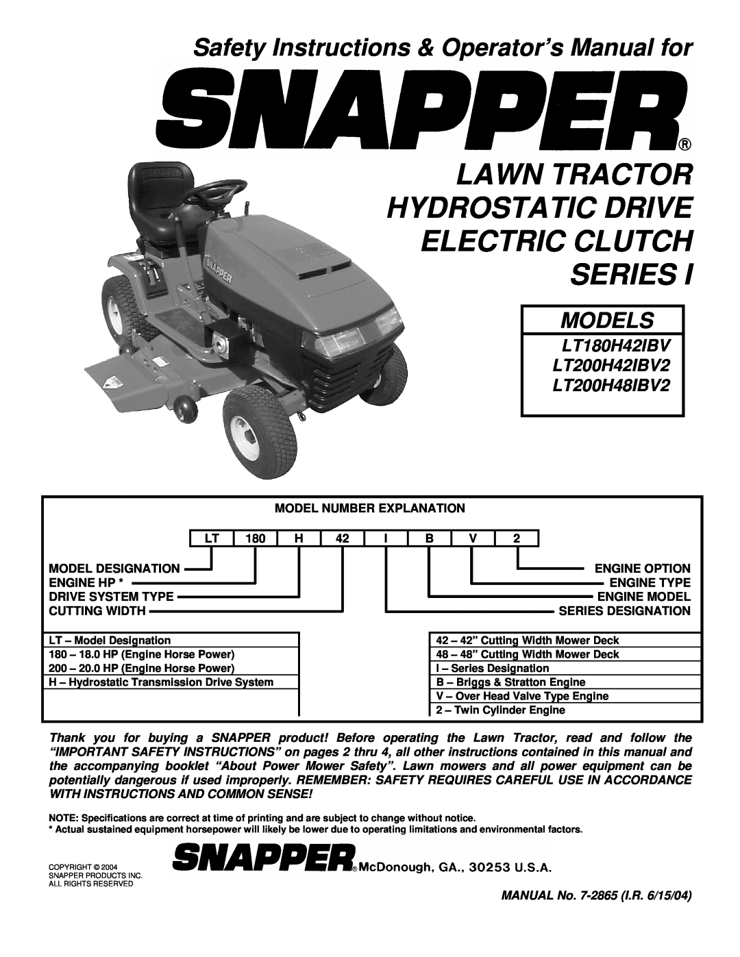 Snapper LT180H42IBV2, LT200H42IBV2, LT200H48IBV2 important safety instructions Safety Instructions & Operator’s Manual for 