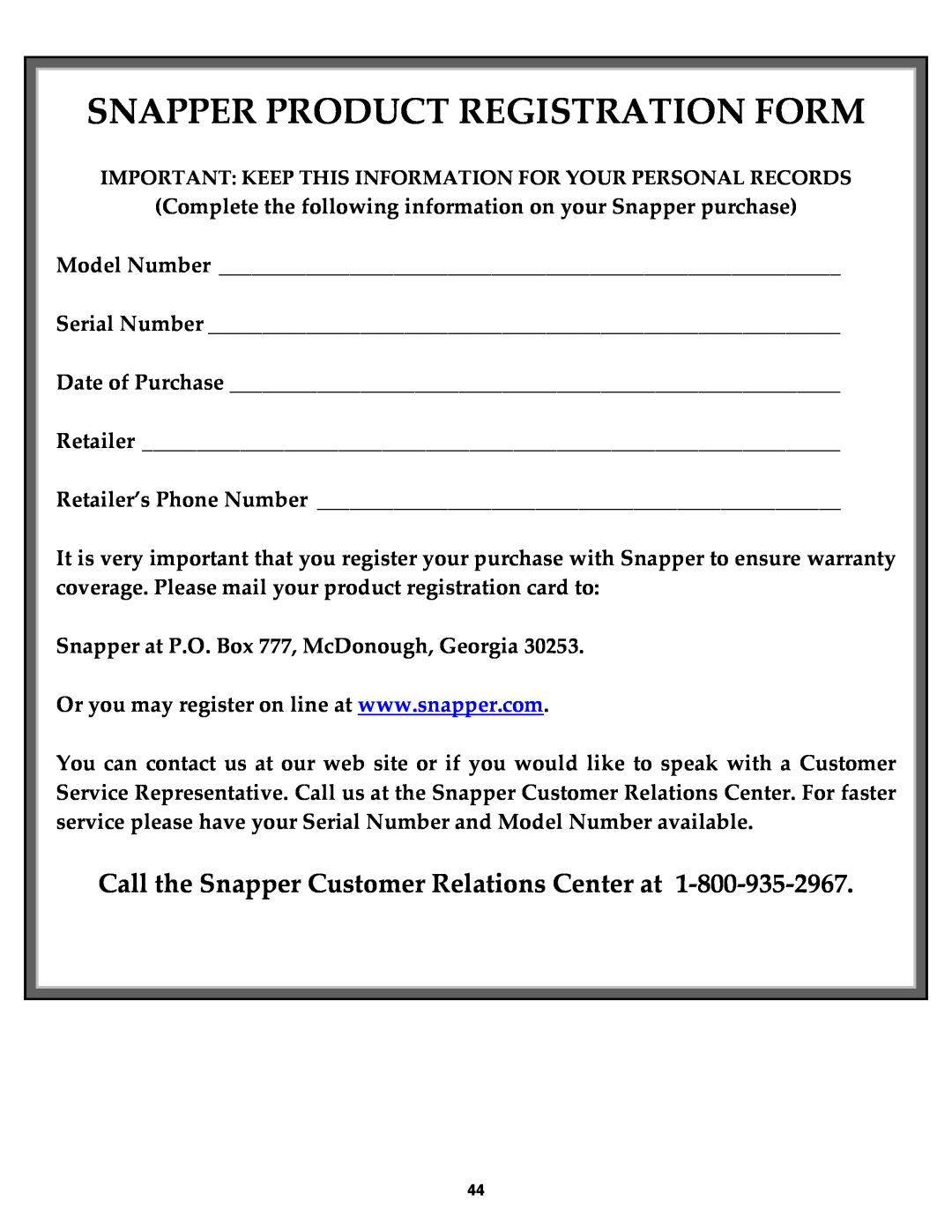 Snapper LT180H42IBV, LT200H42IBV2, LT200H48IBV2 important safety instructions Snapper Product Registration Form 