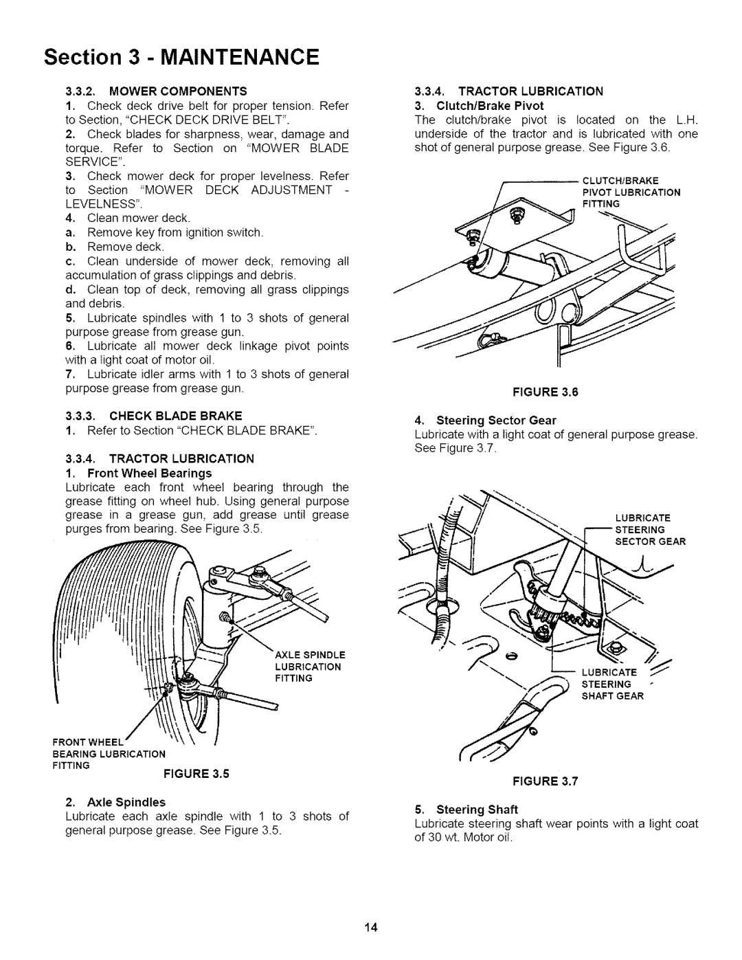 Snapper WLT180H421BV2, LT200H481BV2 Check Blade Brake, Tractor Lubrication, Front Wheel Bearings, Clutch/Brake Pivot 