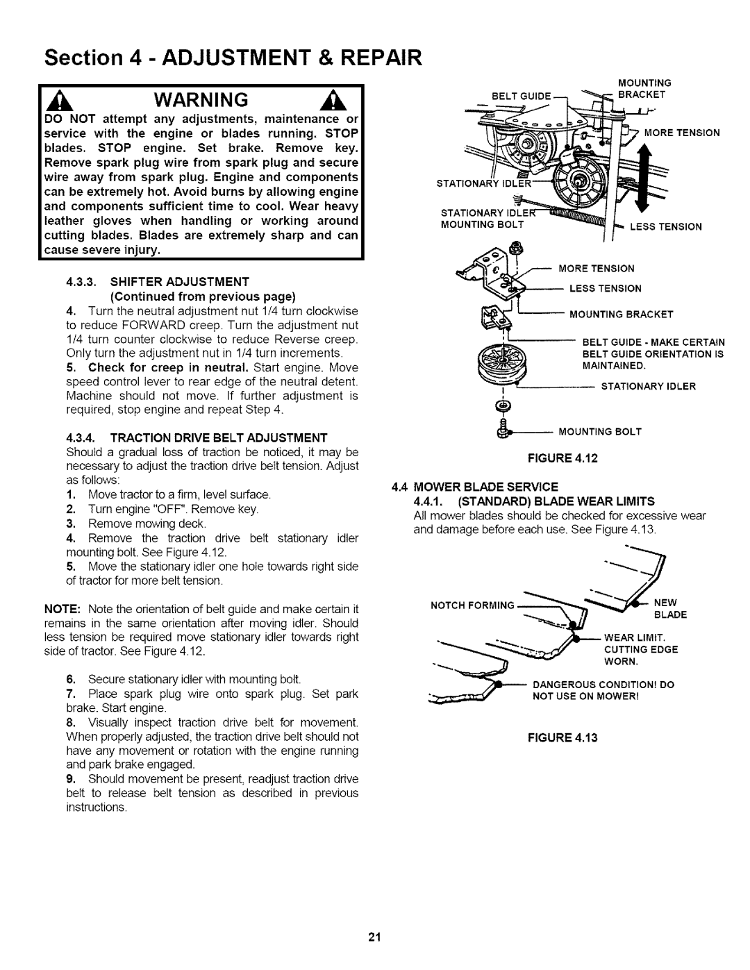 Snapper LT180H421BV2 Shifter Adjustment, Check for creep in neutral. Start engine. Move, 4, Traction Drive Belt Adjustment 