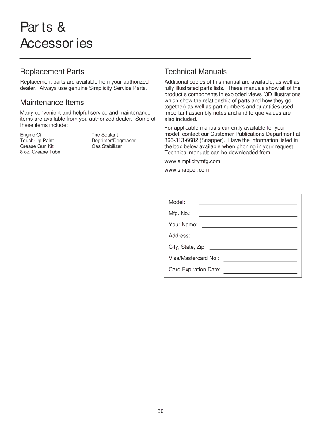 Snapper LT2044 manual Replacement Parts, Maintenance Items, Technical Manuals 