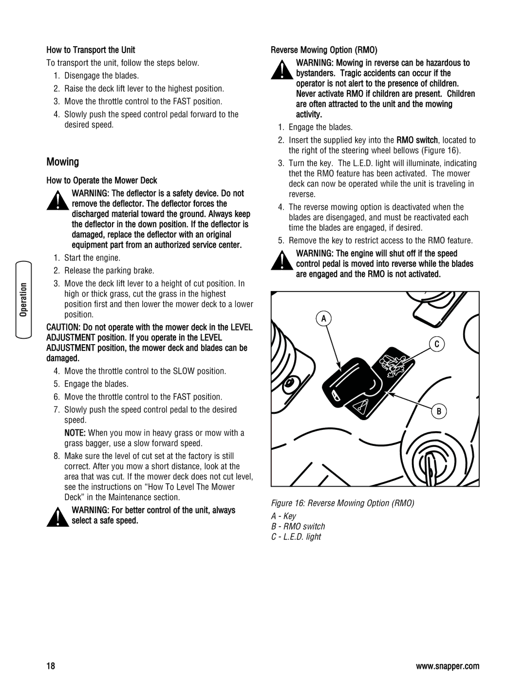 Snapper LT23460AWS specifications How to Transport the Unit, How to Operate the Mower Deck, Reverse Mowing Option RMO 