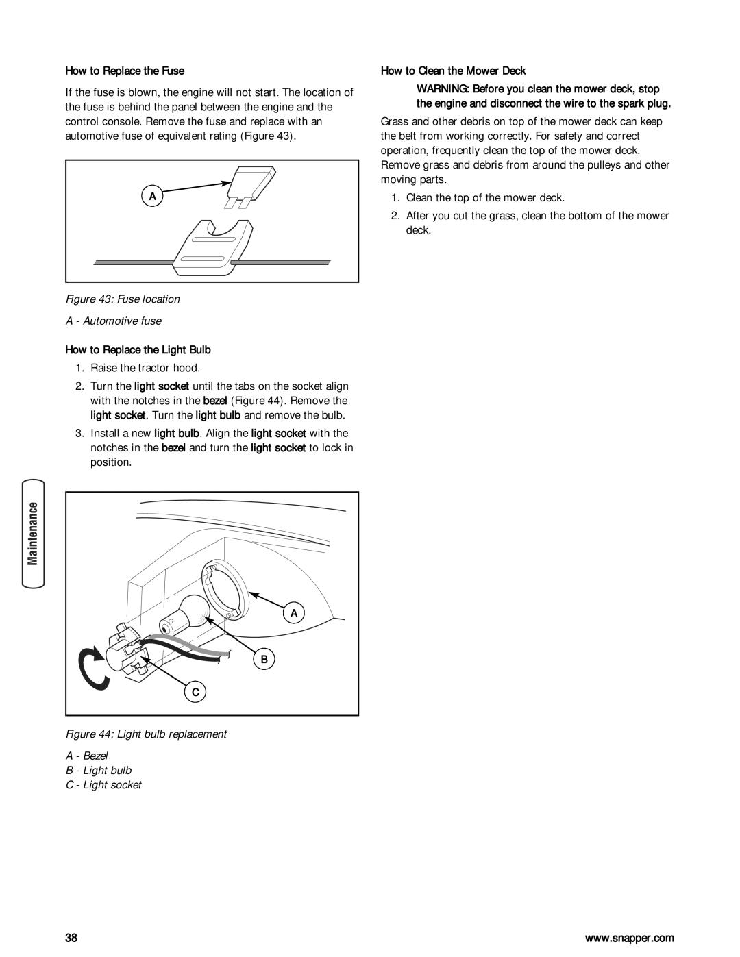 Snapper LT23460AWS specifications How to Replace the Fuse, How to Replace the Light Bulb, Raise the tractor hood 