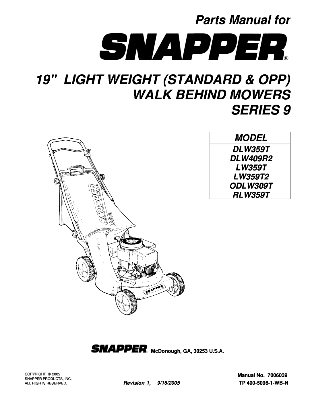 Snapper LW359T manual Light Weight Standard & Opp Walk Behind Mowers Series, Parts Manual for, McDonough, GA, 30253 U.S.A 