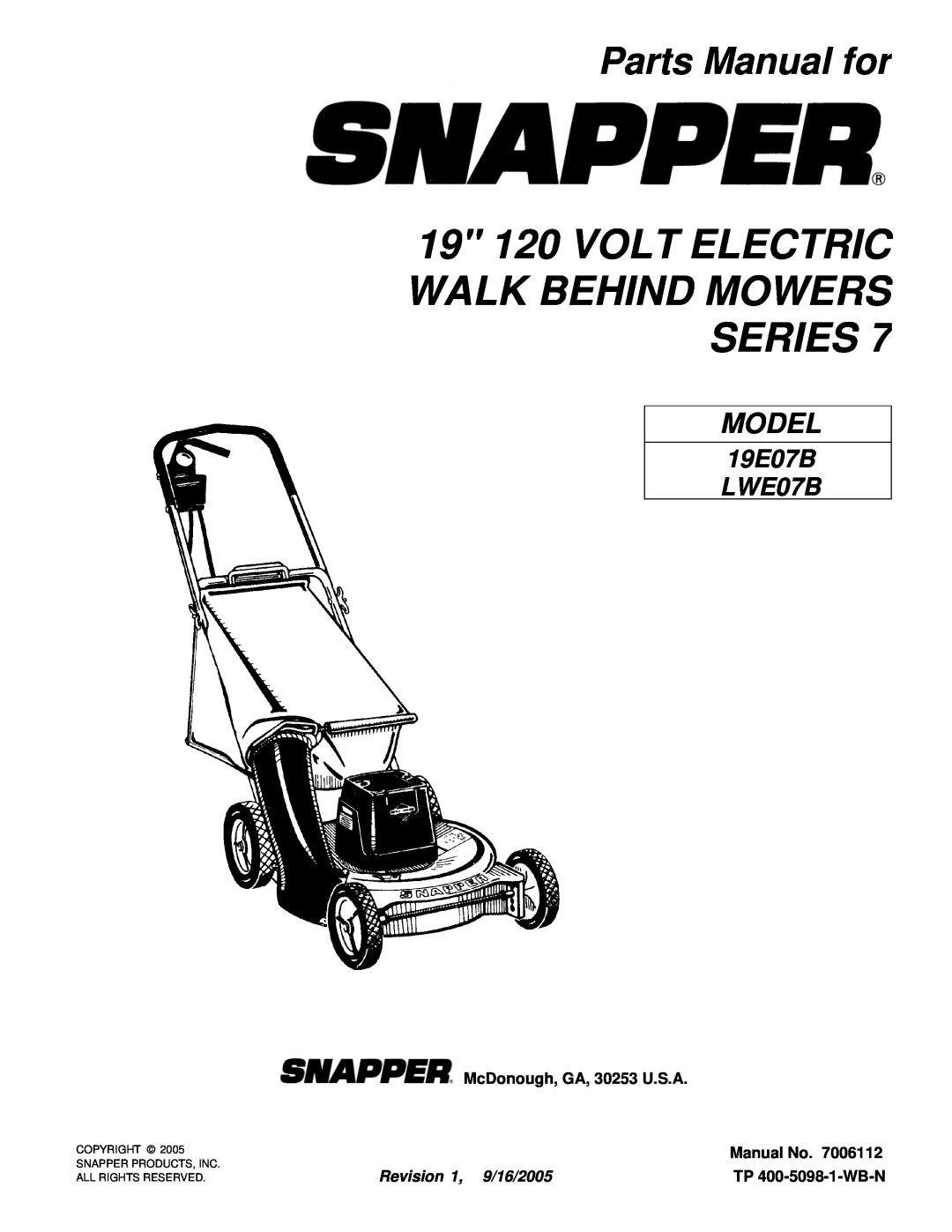 Snapper 19E07B manual 19 120 VOLT ELECTRIC WALK BEHIND MOWERS SERIES, Parts Manual for, McDonough, GA, 30253 U.S.A, Model 