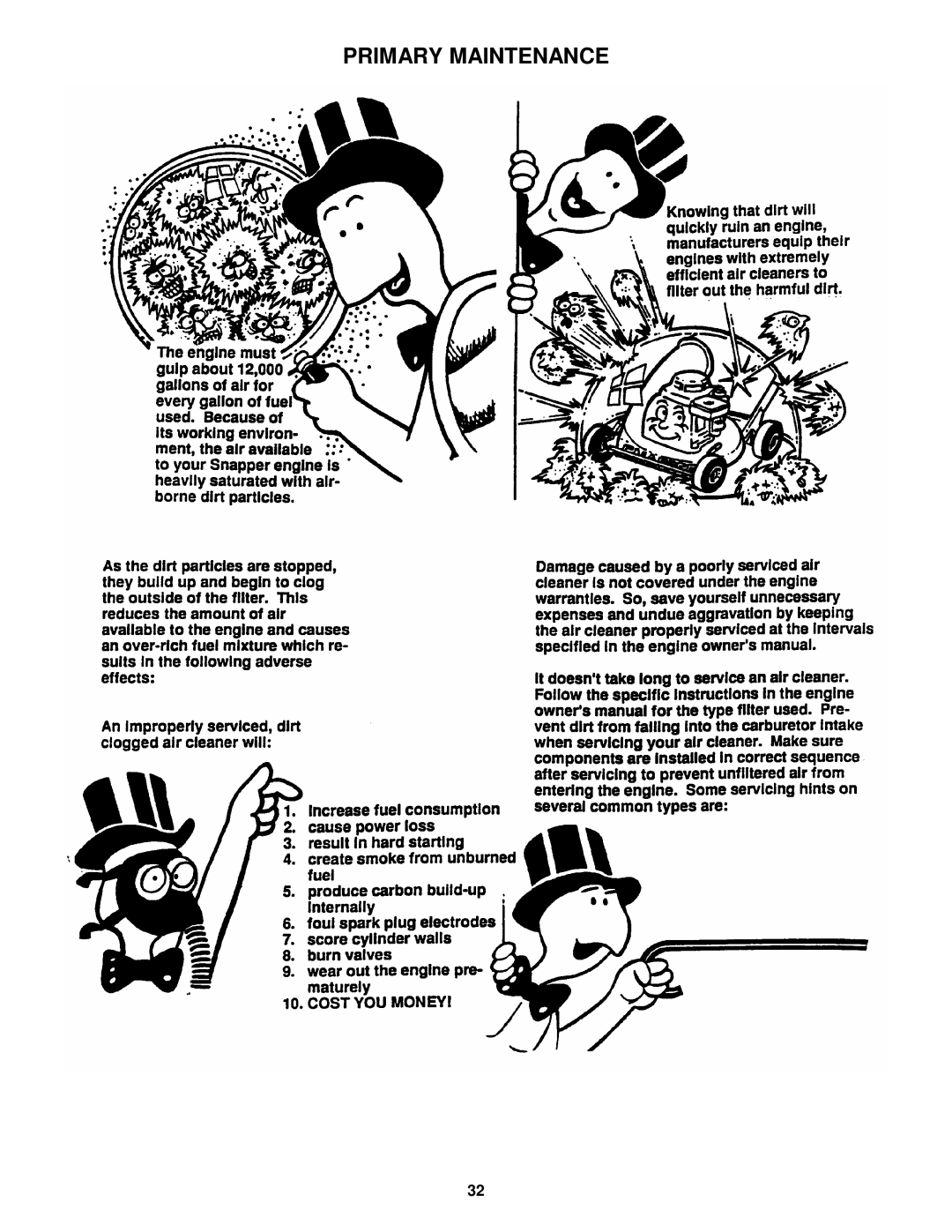 Snapper M280919B, M250819BE, M281019BE, M300919B, M301019BE important safety instructions Primary Maintenance 