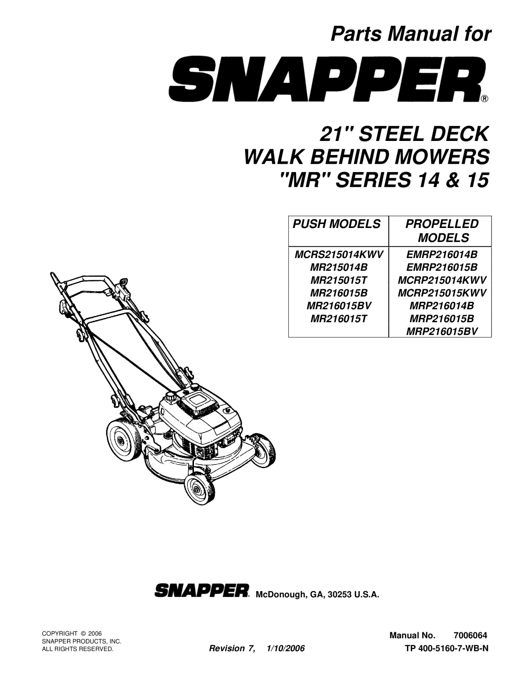 Snapper MR215015T, MR215014B, MR216015BV, MCRS215014KWV, EMRP216014B manual Steel Deck Walk Behind Mowers MR Series 14 