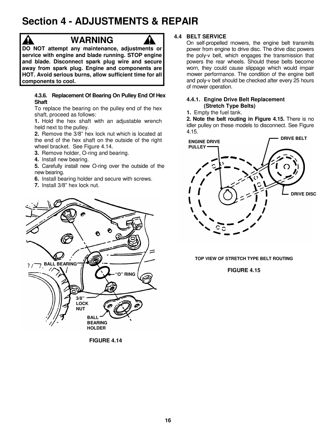 Snapper MR216015T, MR216015B, MR216015BV, MRP216015B, MRP216015BV important safety instructions Belt Service 