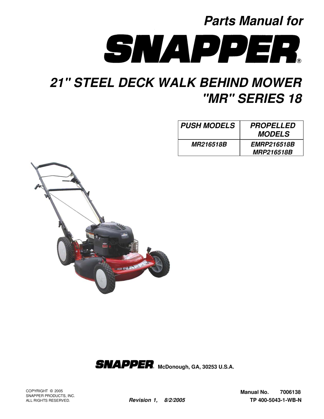 Snapper MR216518B, MRP216518B manual Steel Deck Walk Behind Mower MR Series 