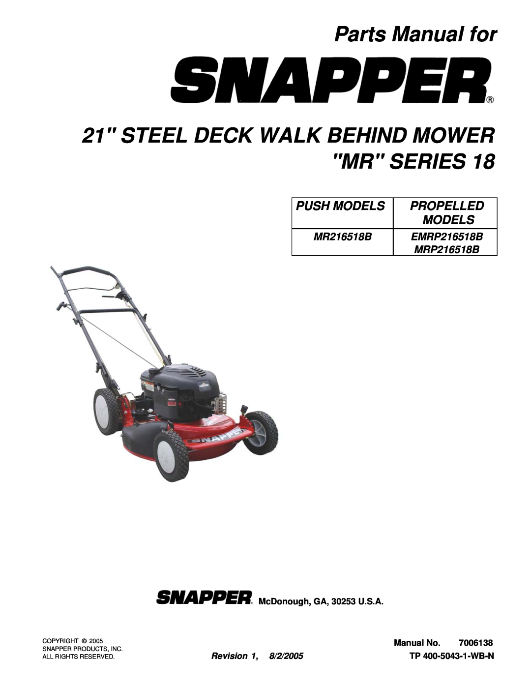 Snapper MR216518B manual Parts Manual for, Steel Deck Walk Behind Mower Mr Series, McDonough, GA, 30253 U.S.A, Manual No 