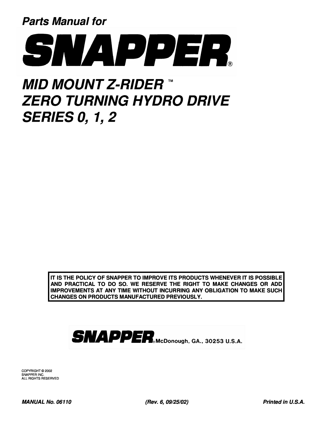 Snapper MZM2200KH Series, Mid Mount Z-Rider Tm Zero Turning Hydro Drive, Parts Manual for, MANUAL No, Rev. 6, 09/25/02 