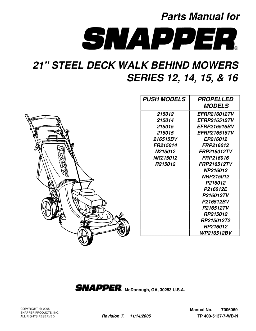 Snapper NP216012 manual Steel Deck Walk Behind Mowers Series 12, 14, 15 