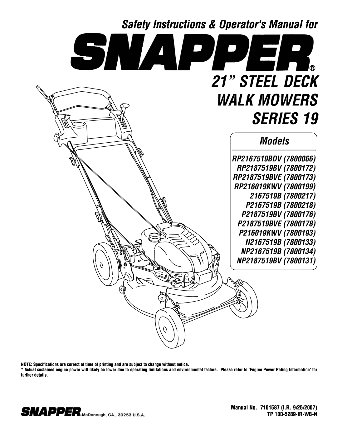 Snapper NP2167519B specifications 21” STEEL DECK WALK MOWERS SERIES, Safety Instructions & Operators Manual for, Models 