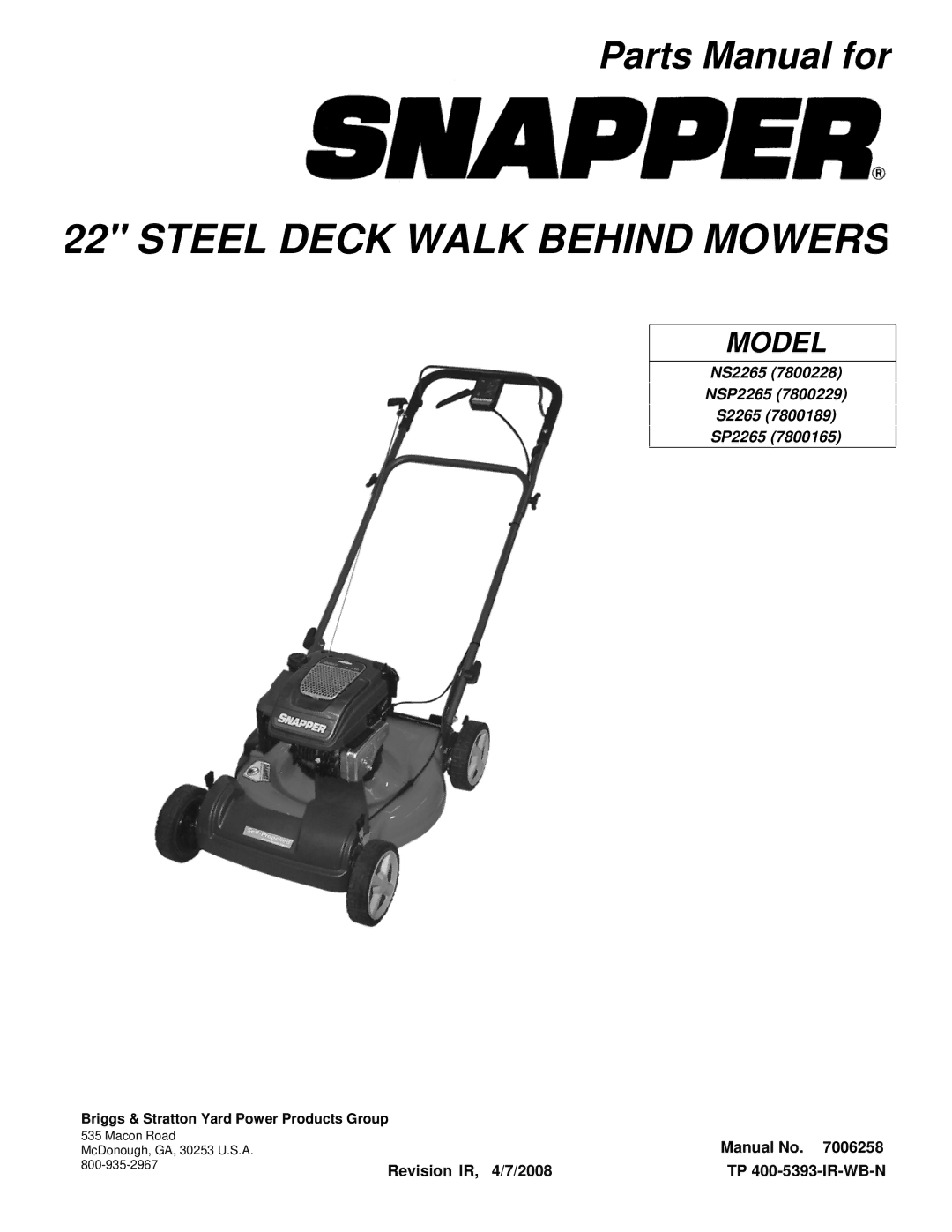 Snapper NS2265 manual Steel Deck Walk Behind Mowers 