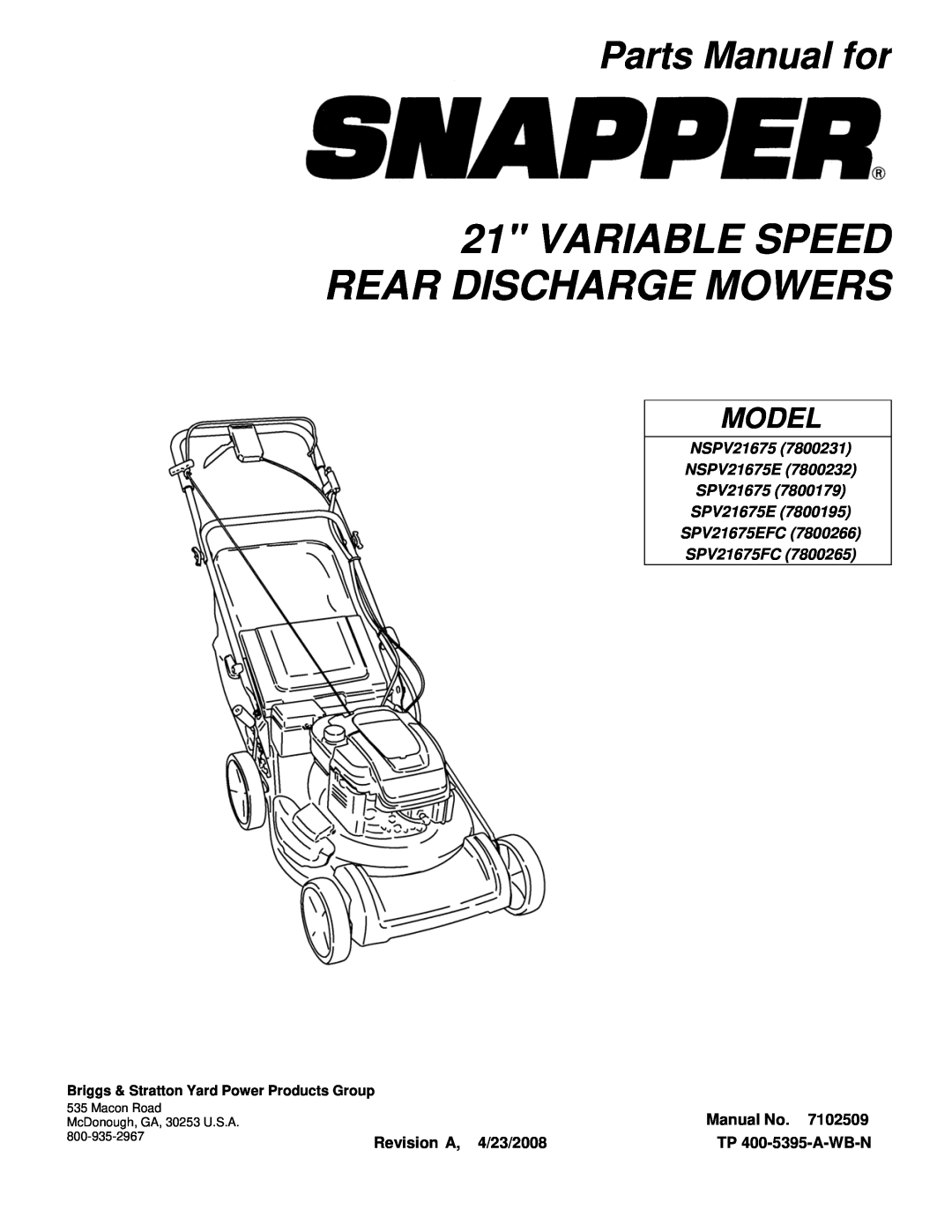 Snapper NSPV21675, NSPV21675E, SPV21675, SPV21675E, SPV21675EFC, SPV21675FC manual Variable Speed Rear Discharge Mowers 
