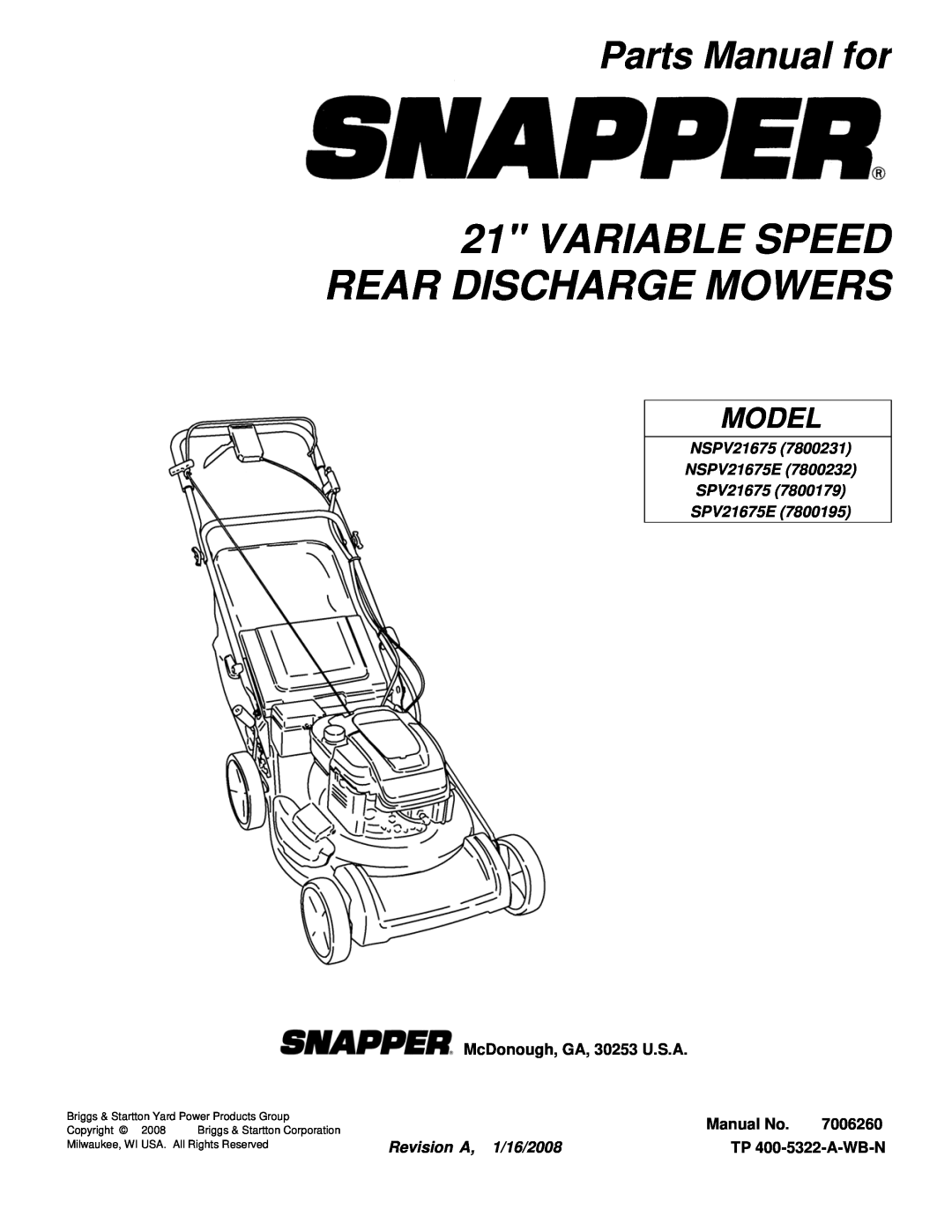 Snapper manual Variable Speed Rear Discharge Mowers, Parts Manual for, NSPV21675 NSPV21675E SPV21675 SPV21675E, 7006260 