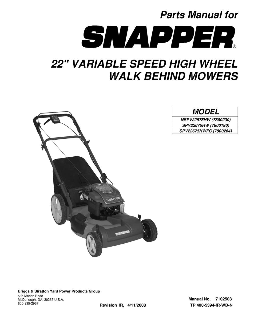 Snapper NSPV22675HW (7800230), SPV22675HWFC (7800264) manual Variable Speed High Wheel Walk Behind Mowers 