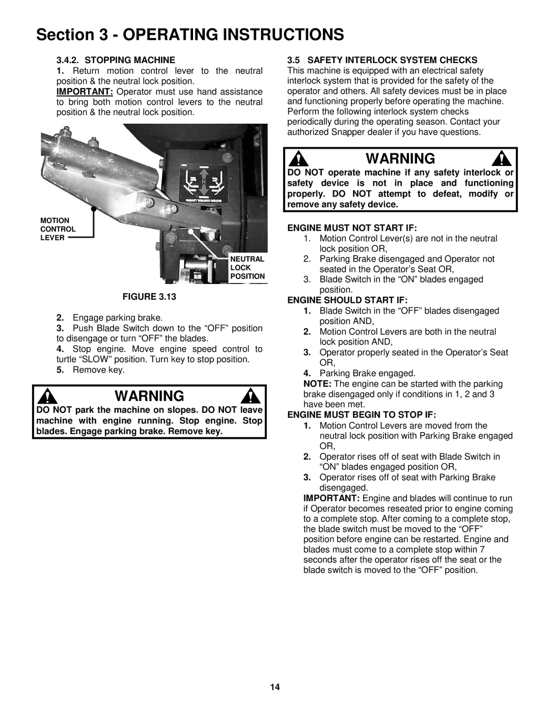 Snapper NZM19480KWV, NZM21520KWV Stopping Machine, Engine Must not Start if, Engine should Start if 