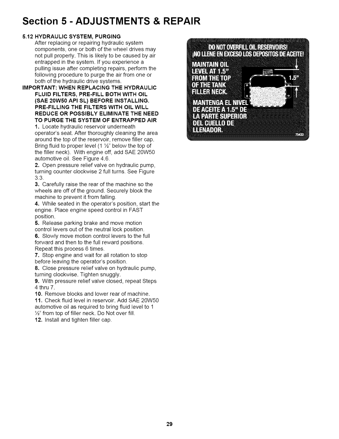 Snapper NZM19483KWV, NZM27 613KH, NZM25523KWV, NZM25613KWV, NZM21523KWV important safety instructions Hydraulic SYSTEM, Purging 