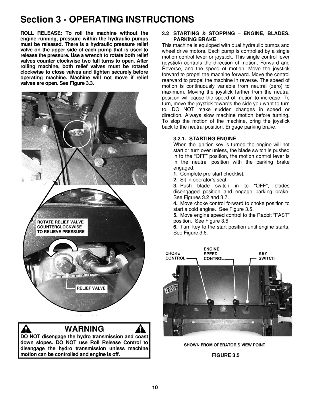 Snapper NZMJ23521KH, NZMJ25611KH Starting & Stopping ENGINE, BLADES, Parking Brake, Starting Engine 