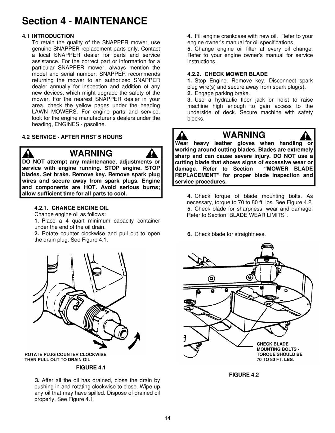 Snapper NZMJ23521KH, NZMJ25611KH important safety instructions Service After First 5 Hours, Check Mower Blade 