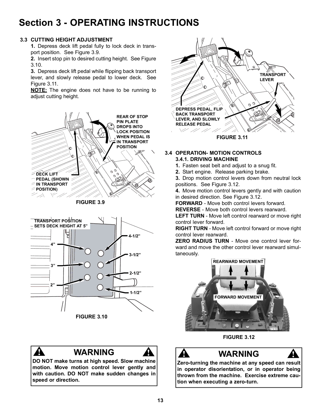 Snapper NZMX30614KH, NZMX32734BV Cutting Height Adjustment, OPERATION- Motion Controls 3.4.1. Driving Machine 