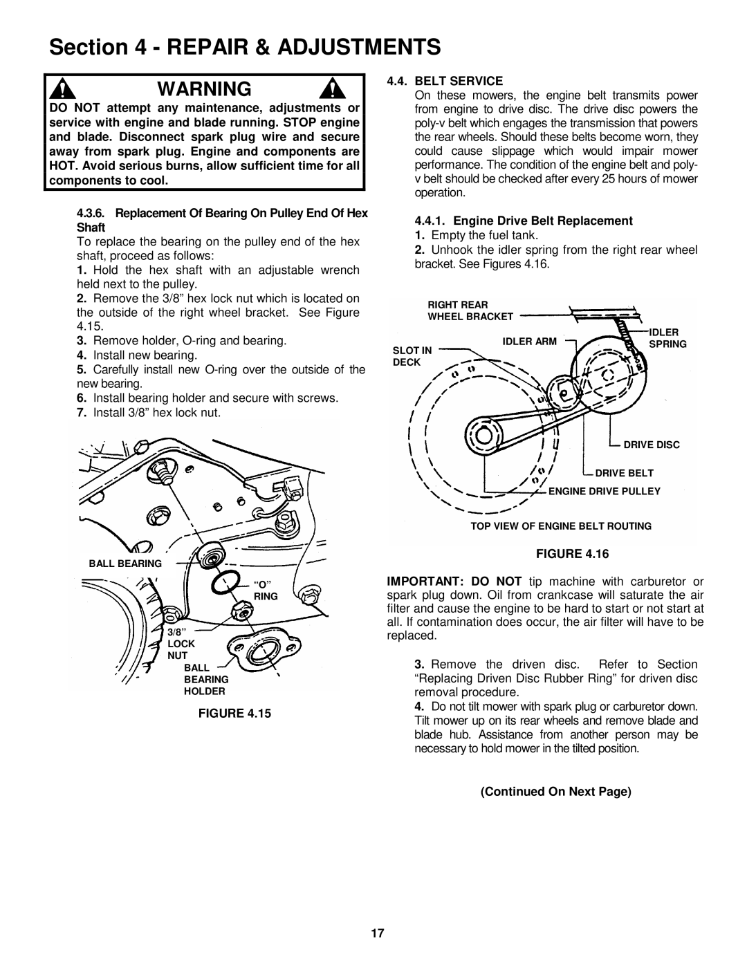 Snapper P216012E important safety instructions Belt Service, Engine Drive Belt Replacement 1. Empty the fuel tank 