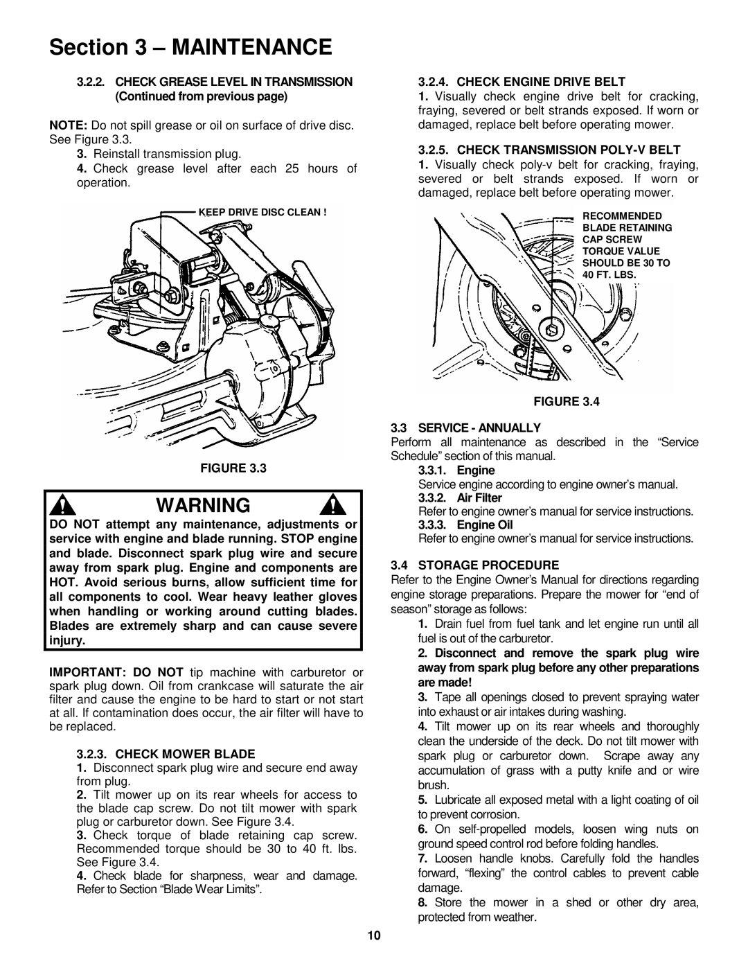 Snapper P216512BV, P216012, WP216512BV Check Mower Blade, Check Engine Drive Belt, Check Transmission POLY-V Belt 