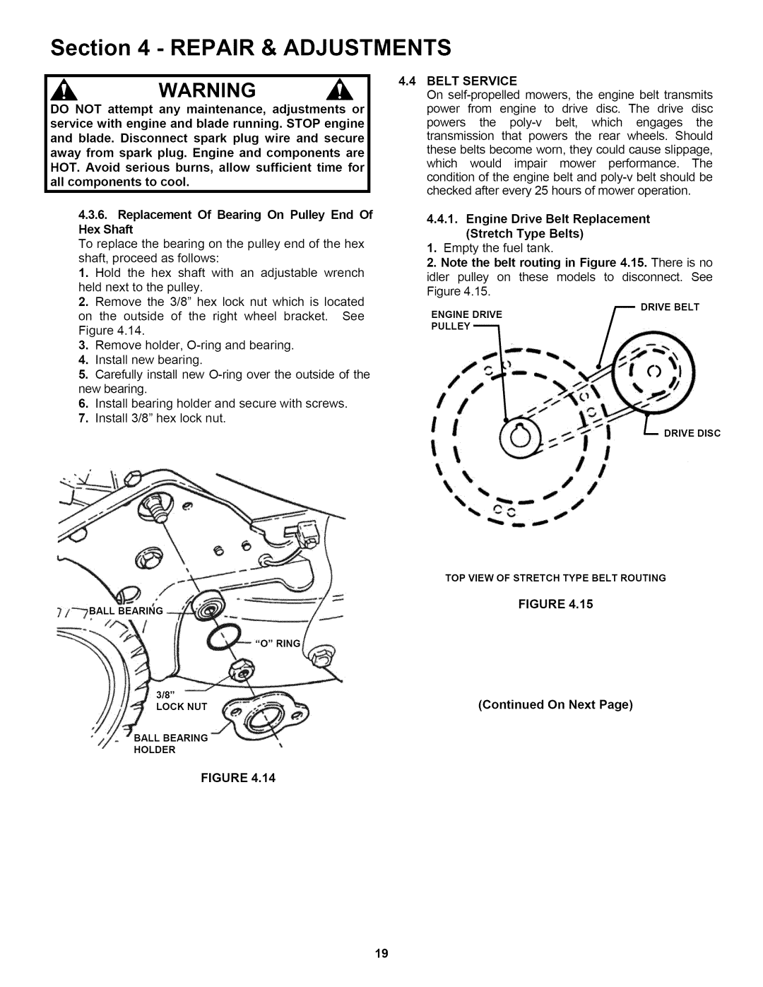 Snapper P216019KWV, P217019BVE, P2167519B Replacement Of Bearing On Pulley End Hex Shaft, Belt Service, On Next 