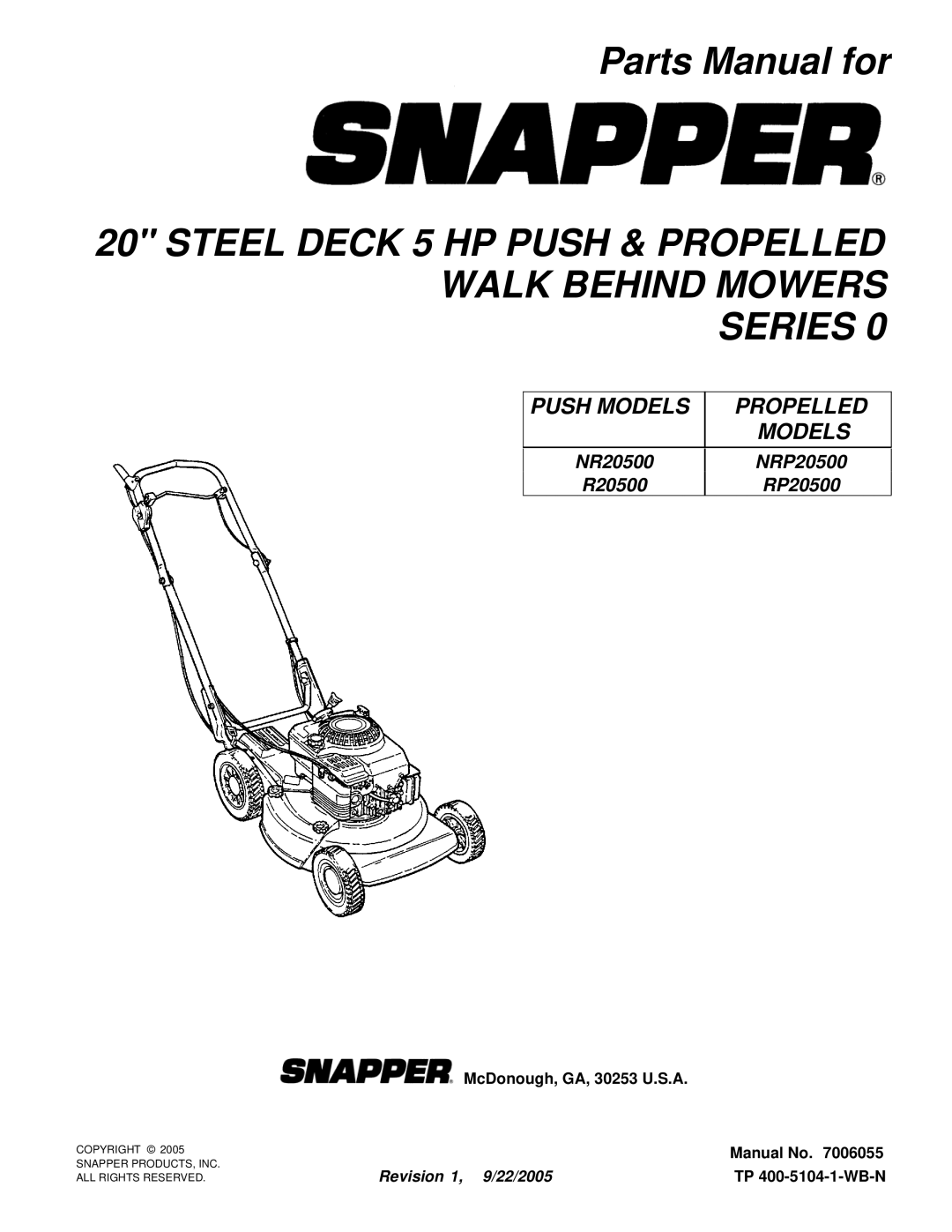 Snapper NR20500, NRP20500 manual Steel Deck 5 HP Push & Propelled Walk Behind Mowers Series 