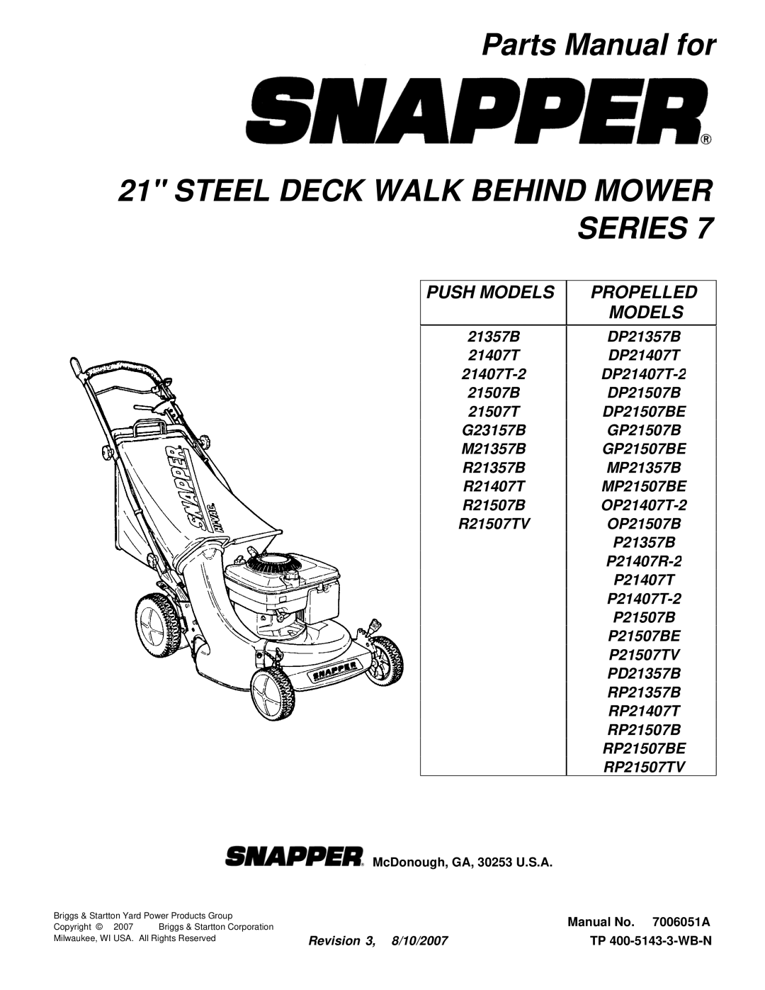 Snapper R21407T, R21507B, R21507TV, MP21507BE, MP21357B, DP21507B, DP21407T, GP21507B manual Steel Deck Walk Behind Mower Series 