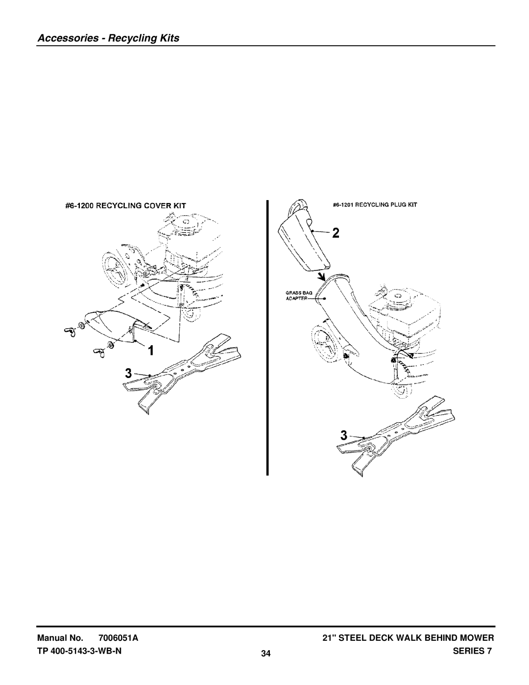 Snapper G23157B, R21507B, R21407T, R21507TV, MP21507BE, MP21357B, DP21507BE, DP21407T-2 manual Accessories Recycling Kits 