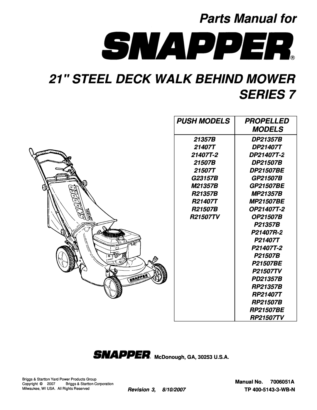 Snapper R21407T, R21507B manual Parts Manual for 21 STEEL DECK WALK BEHIND MOWER SERIES, Push Models, Propelled Models 