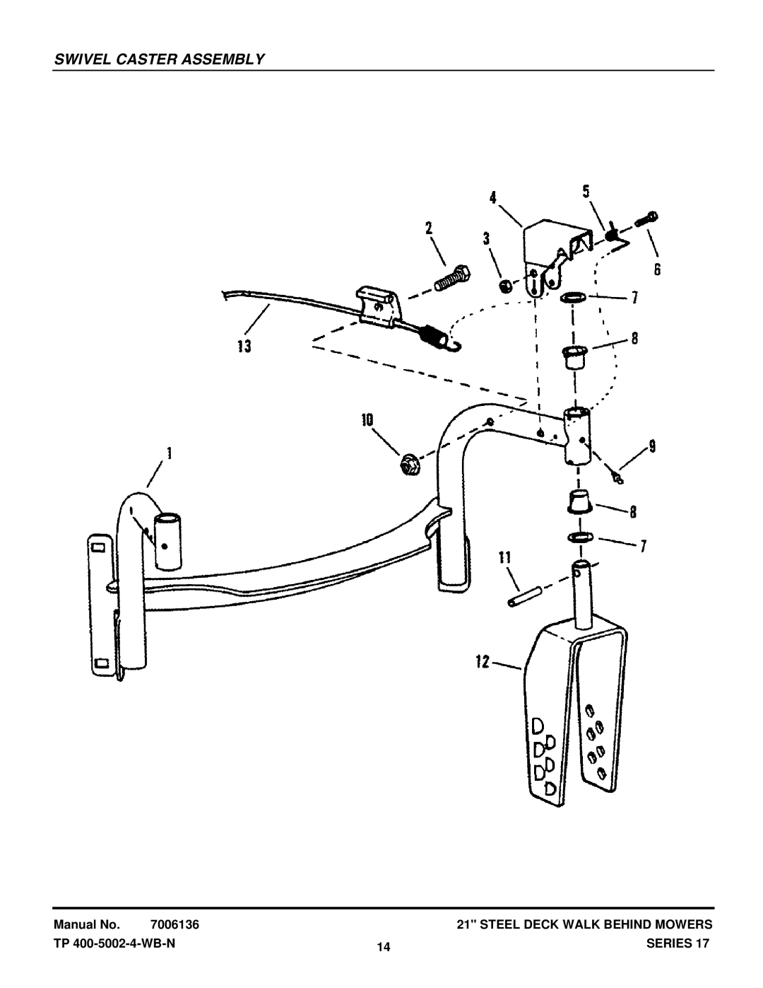 Snapper WP216517BV, R2167517BV, ERP216, EP217017BV, RP215517BV, RP2167517BV, P217017BVE, P215517HC manual Swivel Caster Assembly 