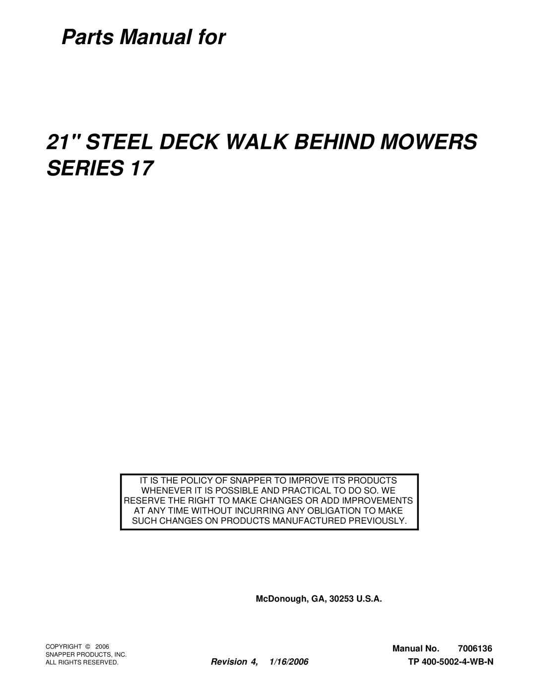 Snapper R2167517BV, 216517BV, ERP216, EP217017BV, RP215517BV, RP2167517BV, P215517HC Steel Deck Walk Behind Mowers Series 