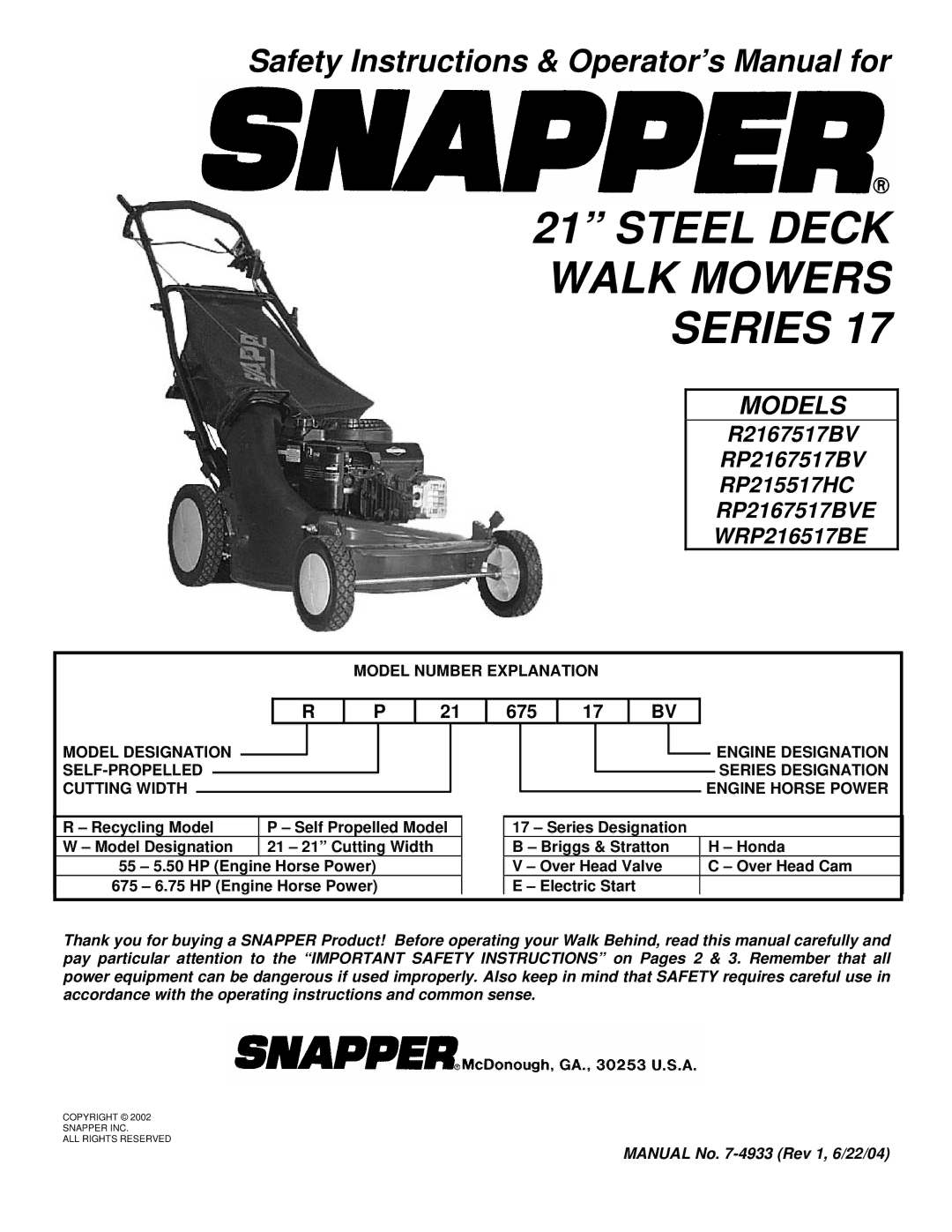 Snapper R2167517BV, RP2167517BV, RP215517HC, RP2167517BVE, WRP216517BE important safety instructions Engine Designation 