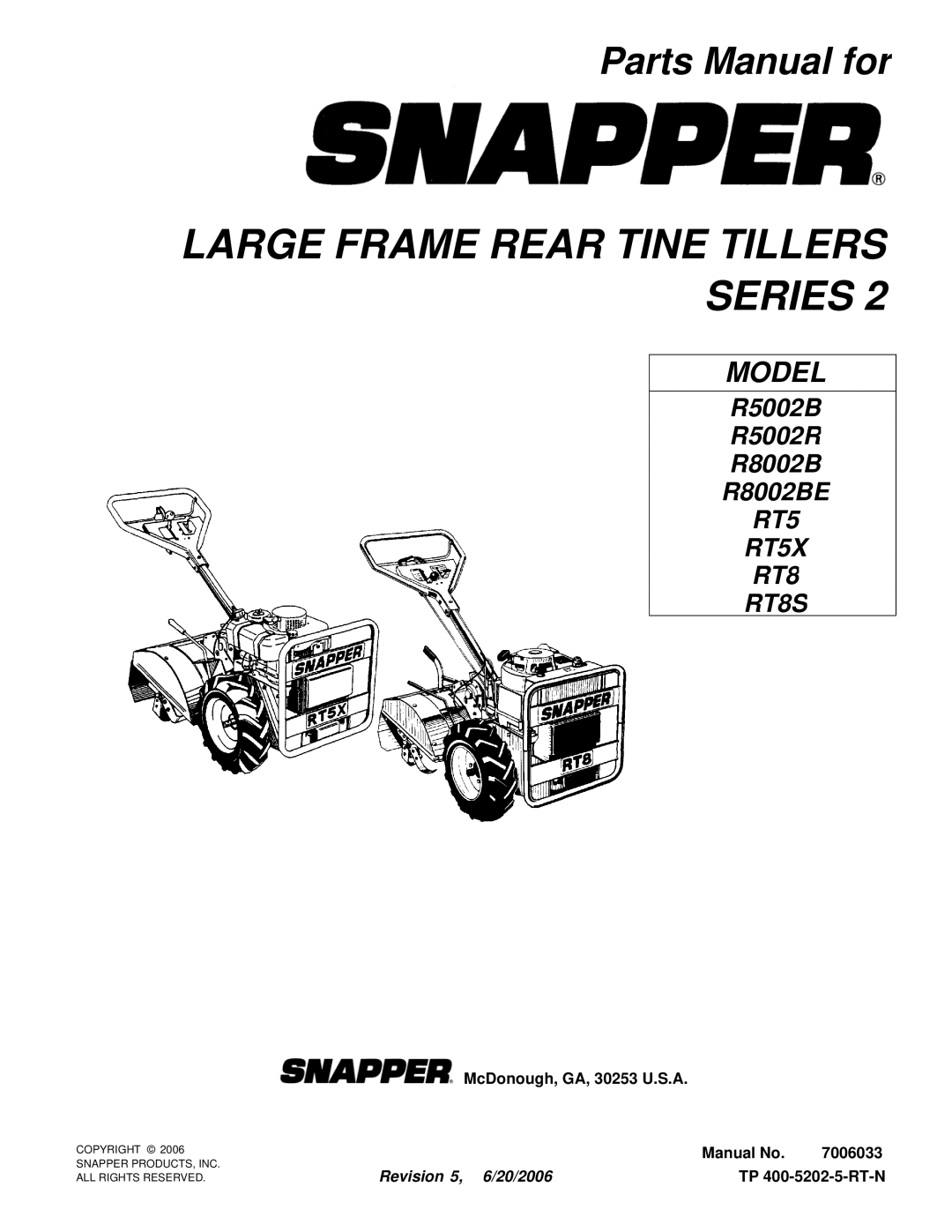 Snapper RT5X, R8002BE, R5002R, R5002B manual Large Frame Rear Tine Tillers Series 