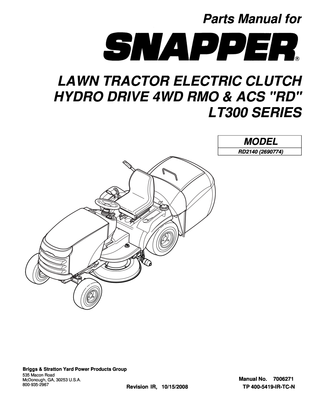 Snapper RD2140 (2690774) manual LT300 SERIES, Parts Manual for, Model, Briggs & Stratton Yard Power Products Group 