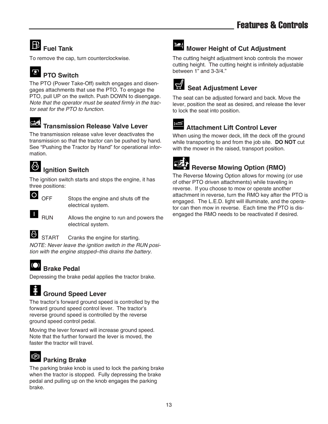 Snapper RE 200 manual Features & Controls 