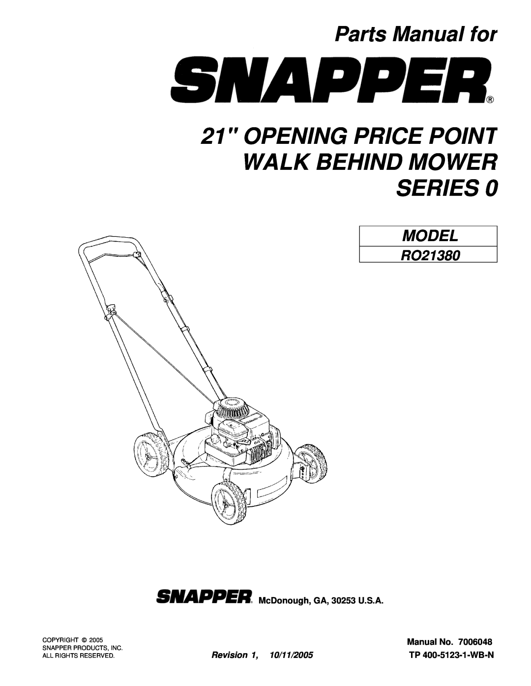 Snapper RO21380 manual Opening Price Point Walk Behind Mower Series, Parts Manual for, McDonough, GA, 30253 U.S.A, Model 