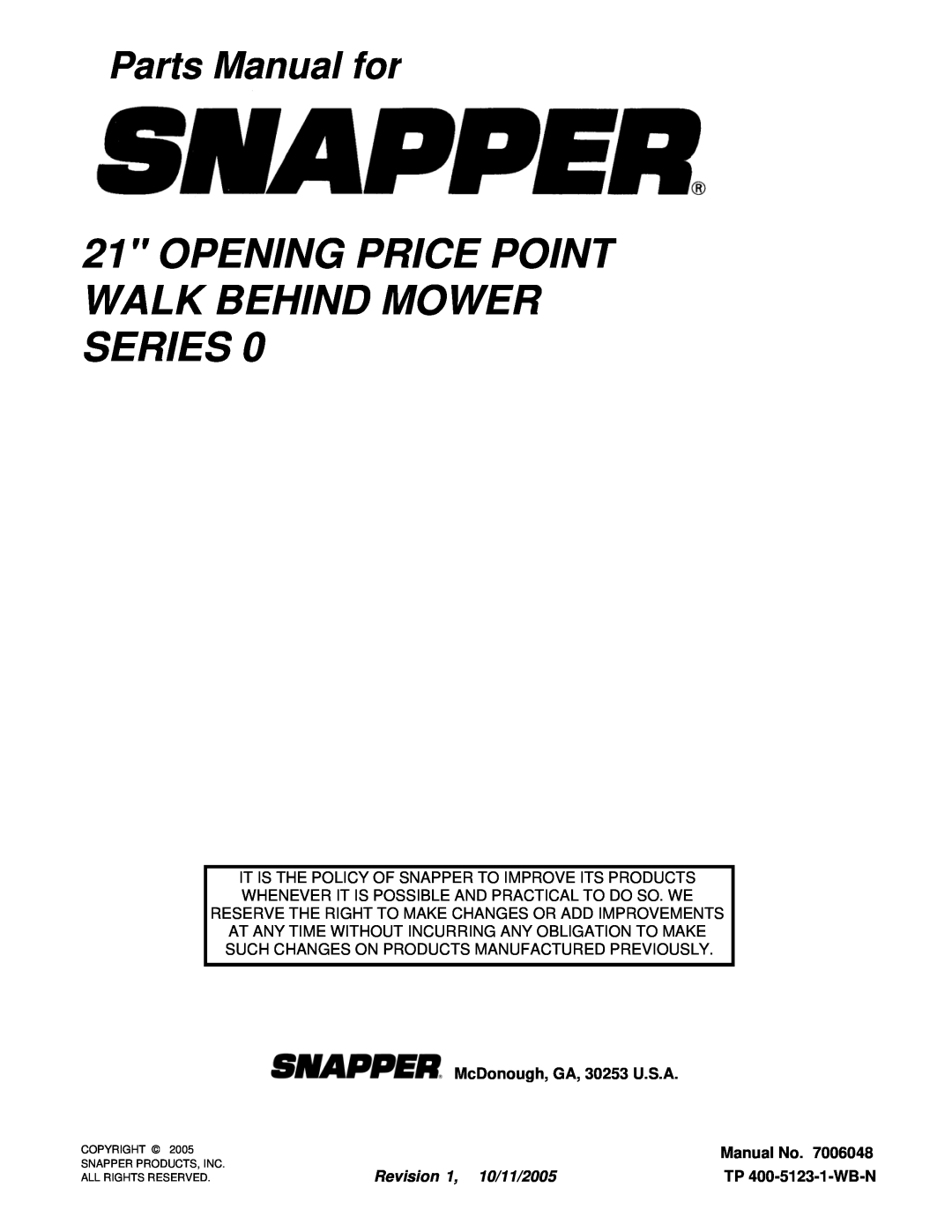 Snapper RO21380 Opening Price Point Walk Behind Mower Series, Parts Manual for, McDonough, GA, 30253 U.S.A, Manual No 