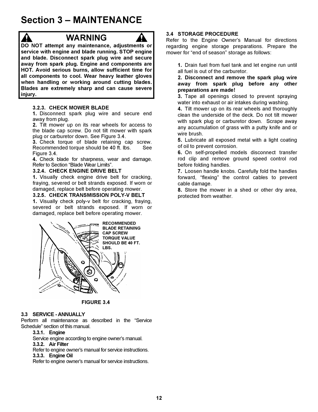 Snapper RP2167519B Check Mower Blade, Check Engine Drive Belt, Check Transmission POLY-V Belt, Service Annually 