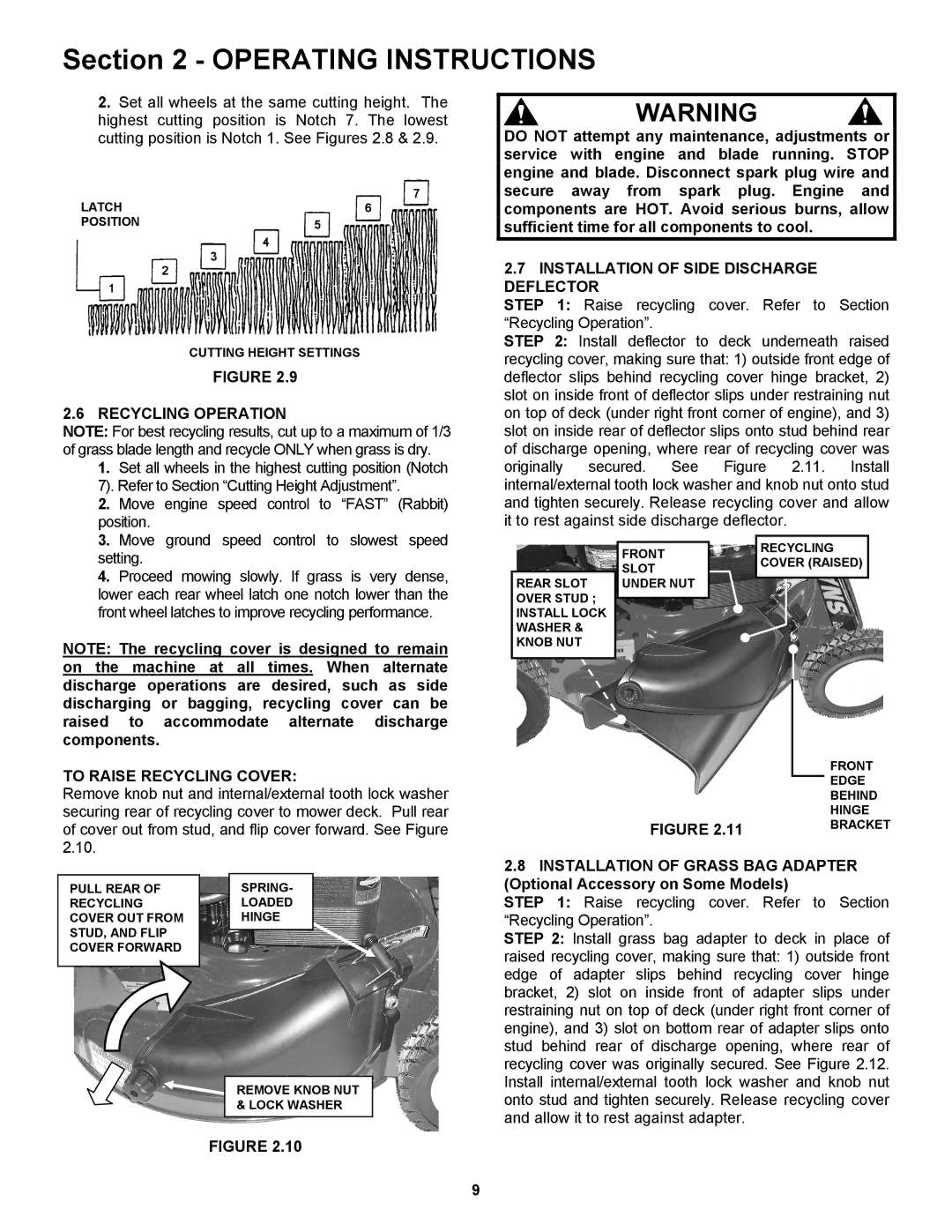 Snapper RP217019BVE, RP2167519B Recycling Operation, Installation of Side Discharge Deflector, To Raise Recycling Cover 