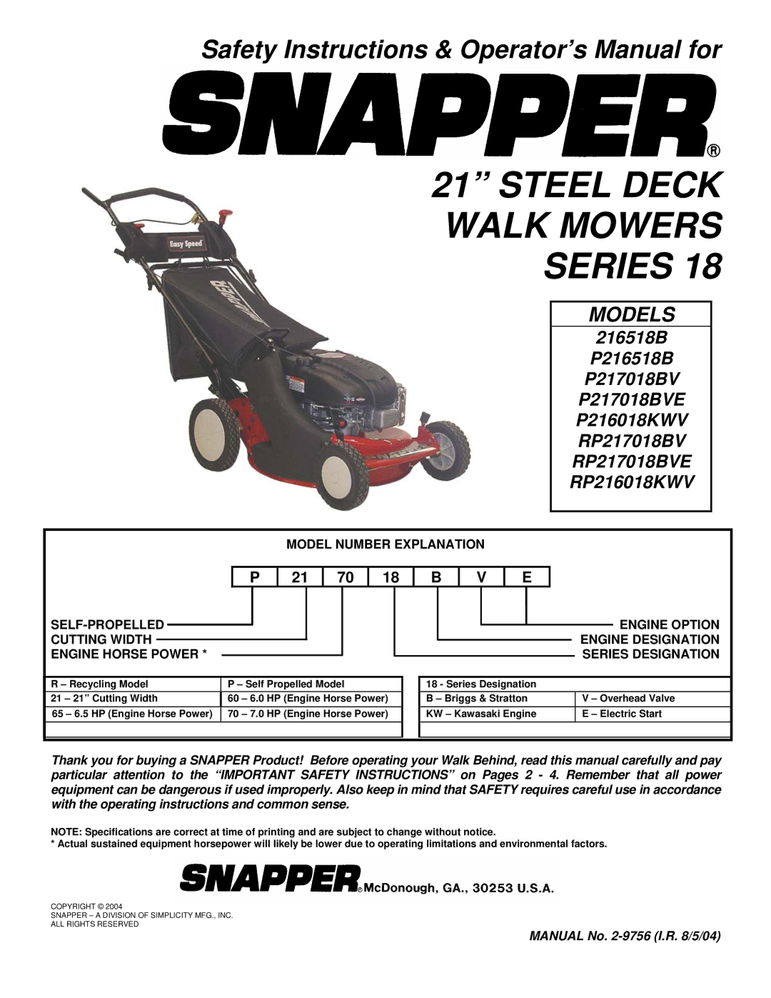 Snapper 2167518B, RP217018BVE important safety instructions Engine Option, Engine Designation, Series Designation 