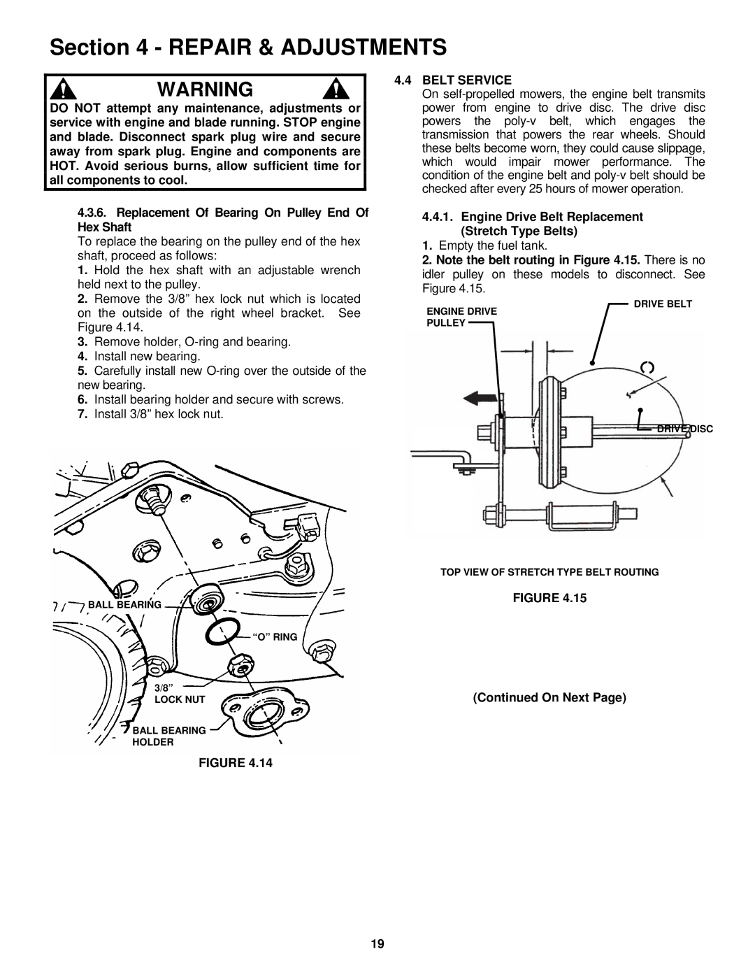 Snapper RP217018BVE, 2167518B, RP216018KWV Belt Service, Engine Drive Belt Replacement Stretch Type Belts, On Next 