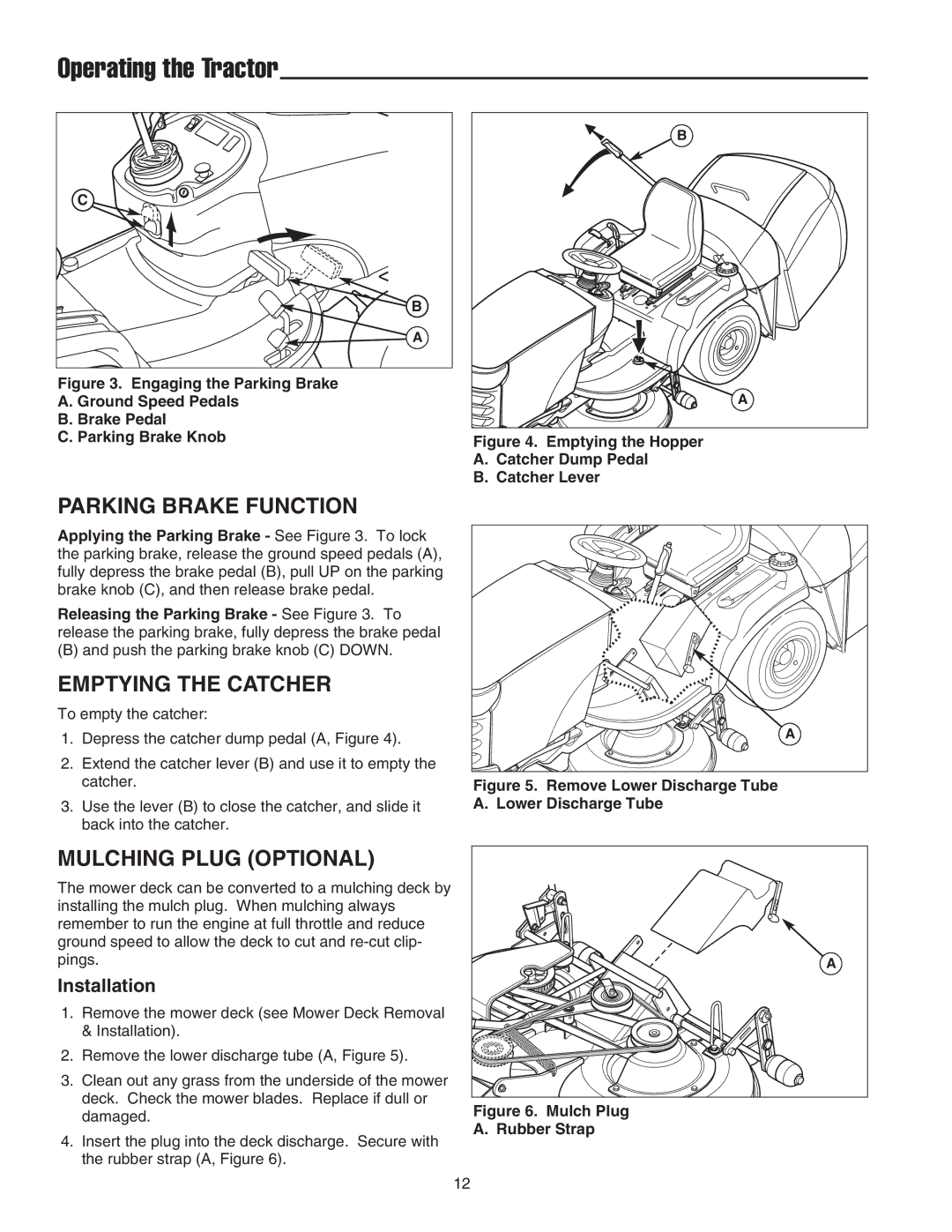 Snapper RT Series manual Parking Brake Function, Emptying the Catcher, Mulching Plug Optional, Installation 