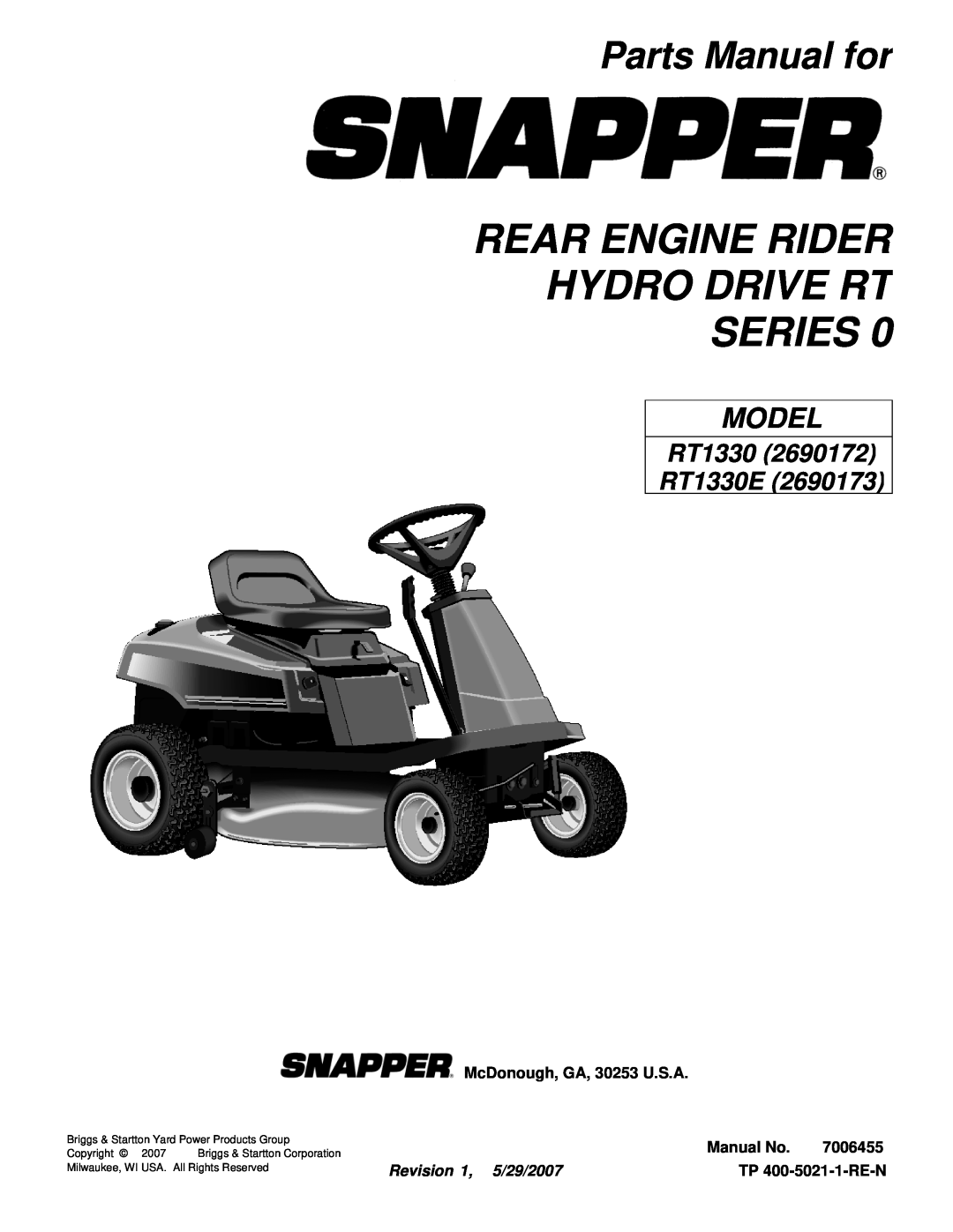 Snapper RT1330 manual Rear Engine Rider Hydro Drive Rt Series, Parts Manual for, McDonough, GA, 30253 U.S.A, Manual No 