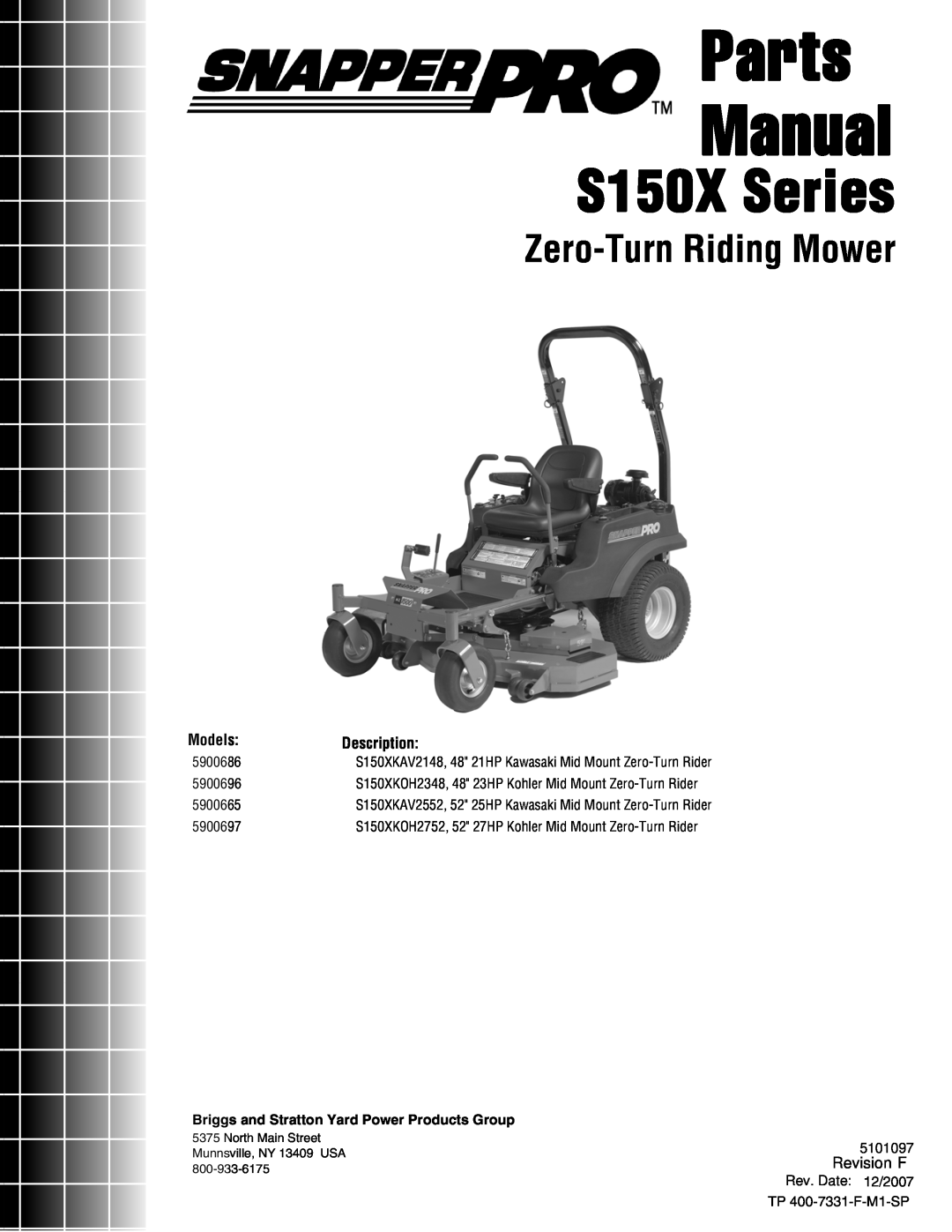 Snapper S150XKAV2148, S150XKOH2752 manual Parts Manual, S150X Series, Zero-TurnRiding Mower, Revision F, Models 